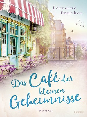 cover image of Das Café der kleinen Geheimnisse